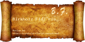 Birkholz Flóris névjegykártya